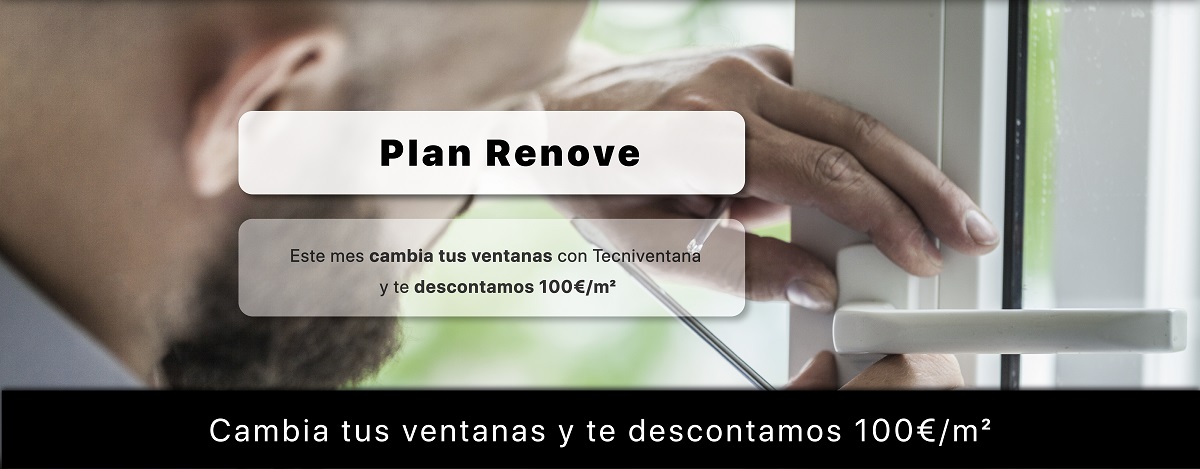 Plan Renove Tecniventana